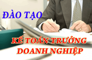 Khoá học chứng chỉ kế toán trưởng