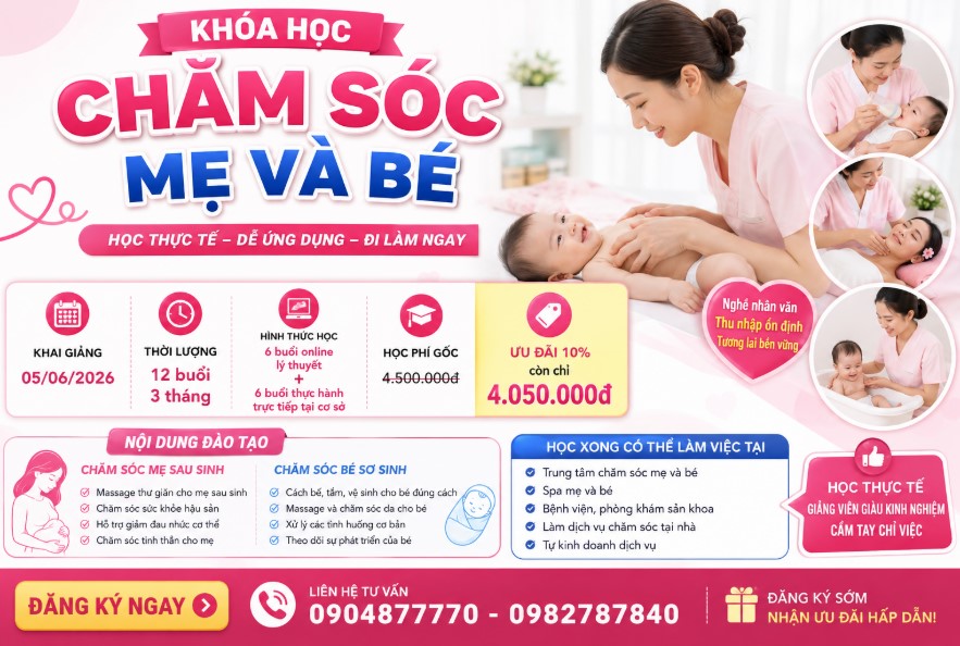 Khóa Học Chăm Sóc Mẹ Và Bé 2026