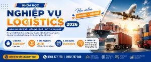 Nghiệp vụ Logistics 2026