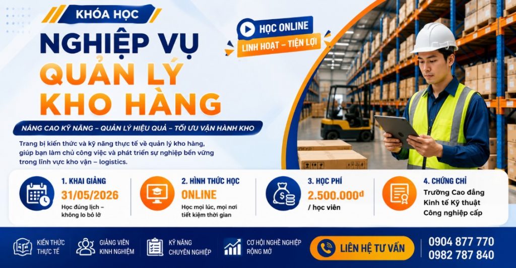 Nghiệp vụ quản lý kho hàng 2026