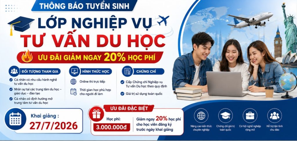 Khóa Học Nghiệp Vụ Tư Vấn Du Học K.7.26